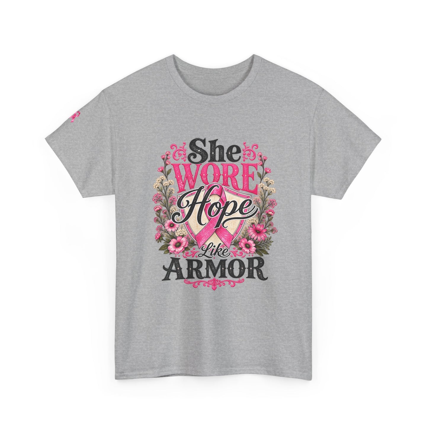 She Wore Hope Like Armor T-Shirt — Inspirational Floral Women’s Tee