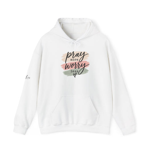 Prayer Hoodie - "Pray More Worry Less" Inspirational Christian Pullover