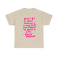Dolly Parton Quote Tee — "Don't Be So Busy Making a Living" Pink Handwritten Graphic T-Shirt