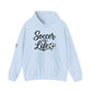 Soccer Is Life Hoodie — Soccer Player Pullover for Fans & Players