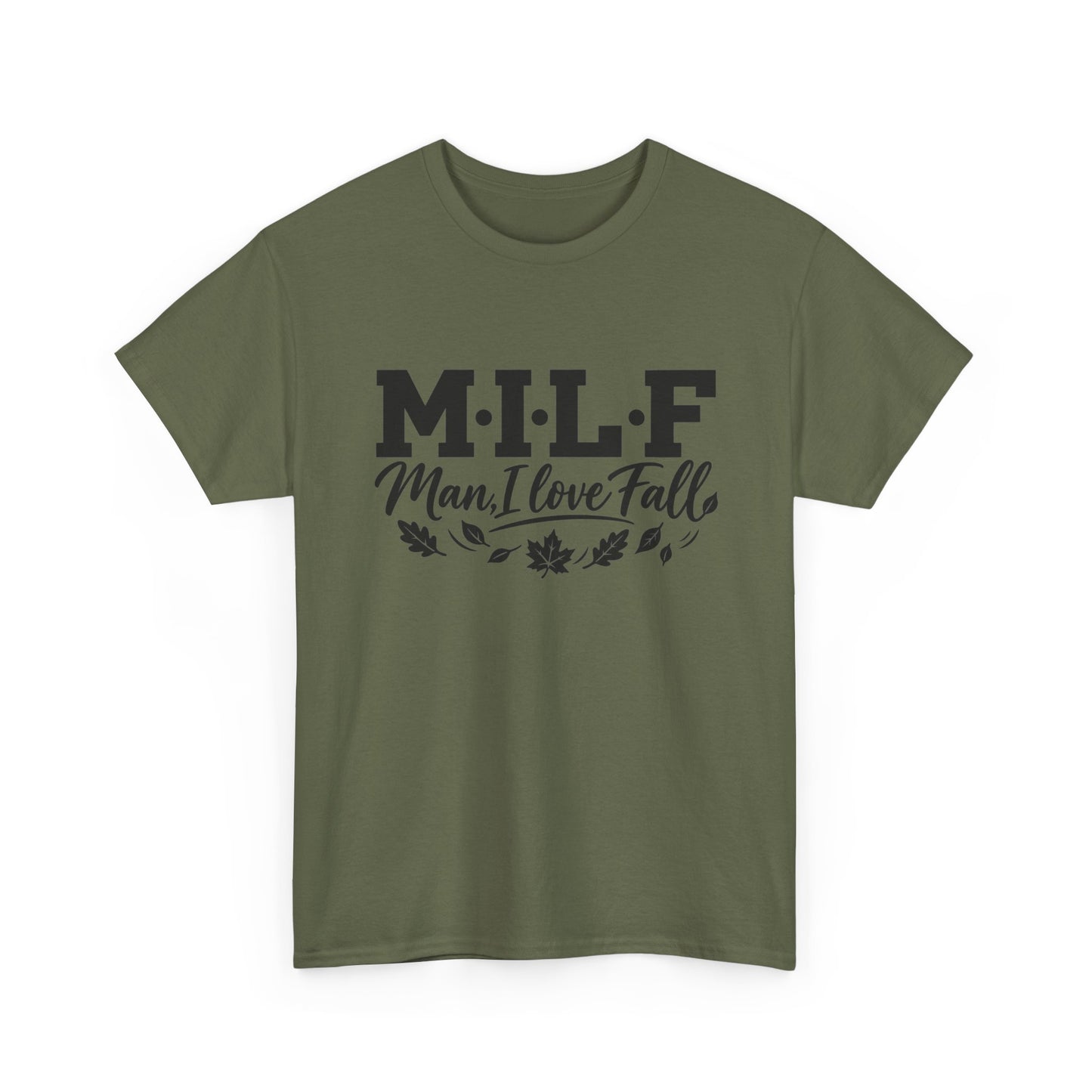 MILF "Man, I Love Fall" T-Shirt - Funny Autumn Tee with Leaf Design