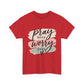 Pray More Worry Less T-Shirt