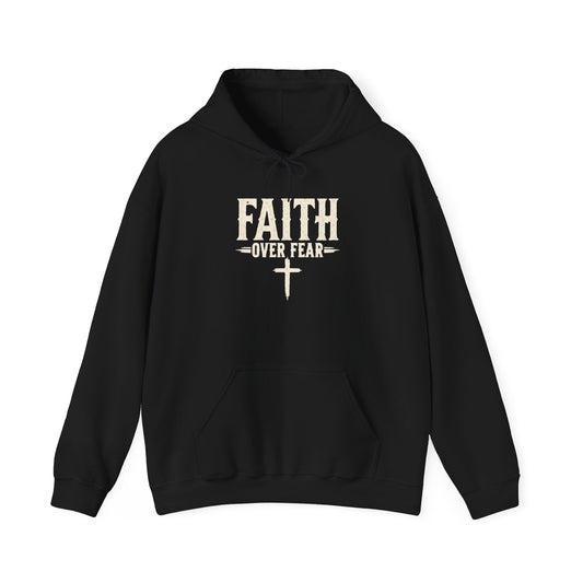 Faith Over Fear Hoodie — "Walk by Faith" Christian Pullover