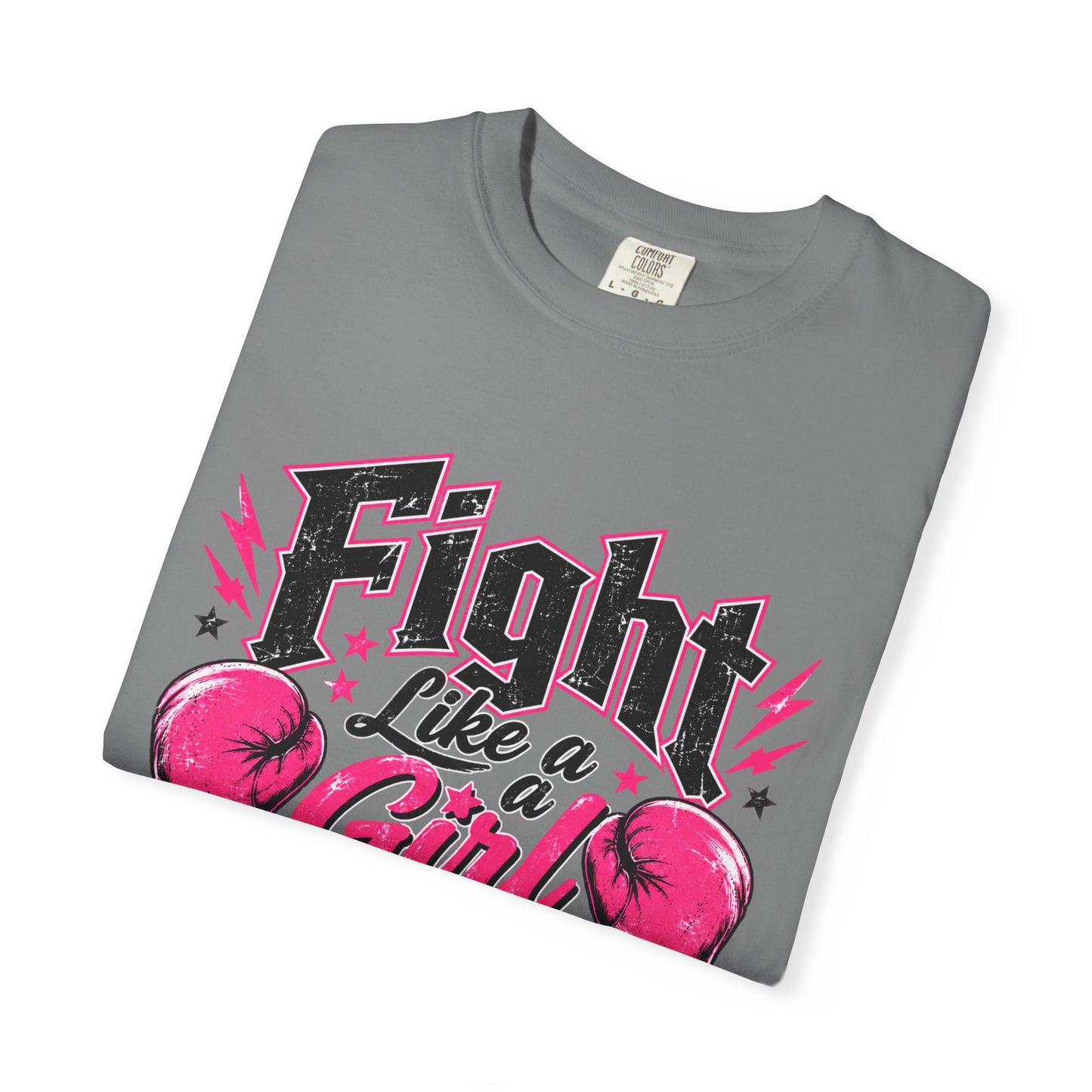 Fight Like a Girl T‑Shirt — "Because Girls Are Tough as Hell" Boxing Tee
