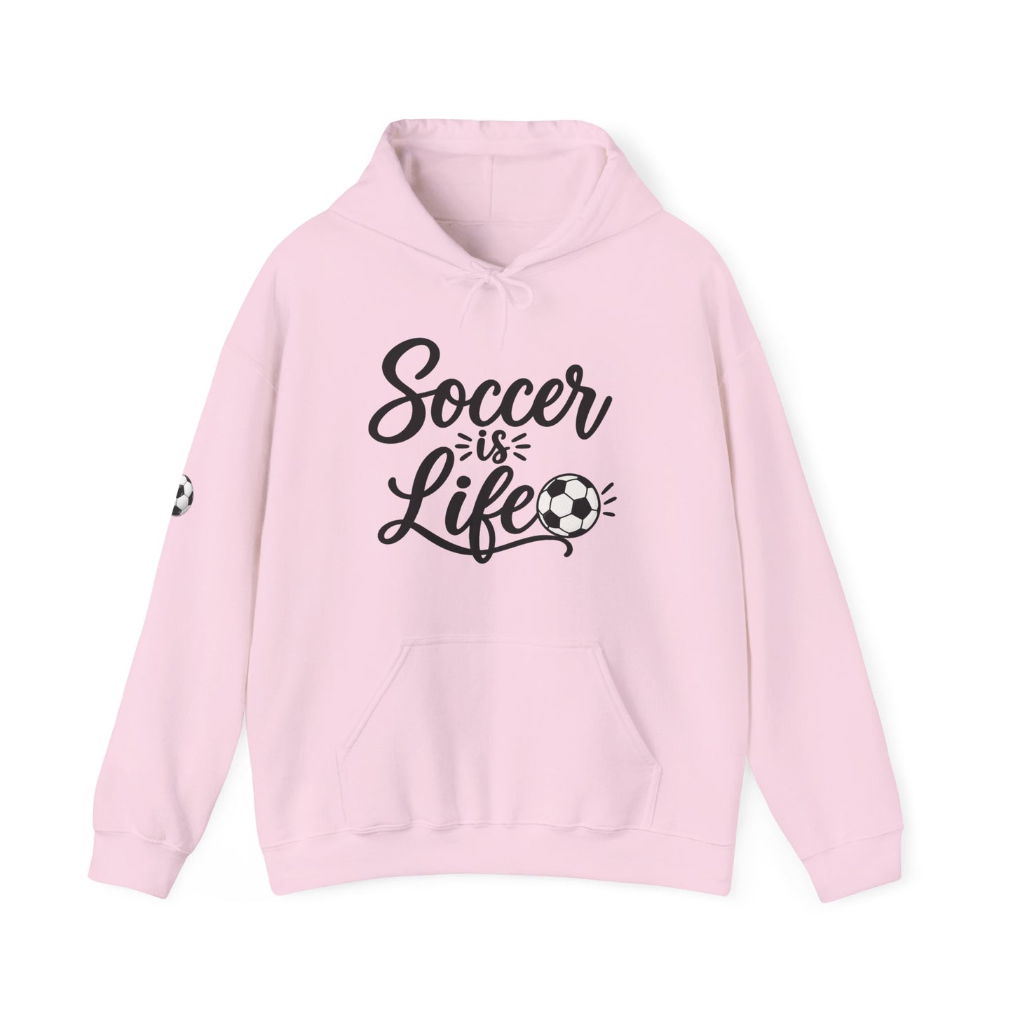 Soccer Is Life Hoodie — Soccer Player Pullover for Fans & Players