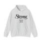Strong Because of Jesus Hoodie - Christian Faith Inspirational Pullover