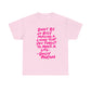 Dolly Parton Quote Tee — "Don't Be So Busy Making a Living" Pink Handwritten Graphic T-Shirt
