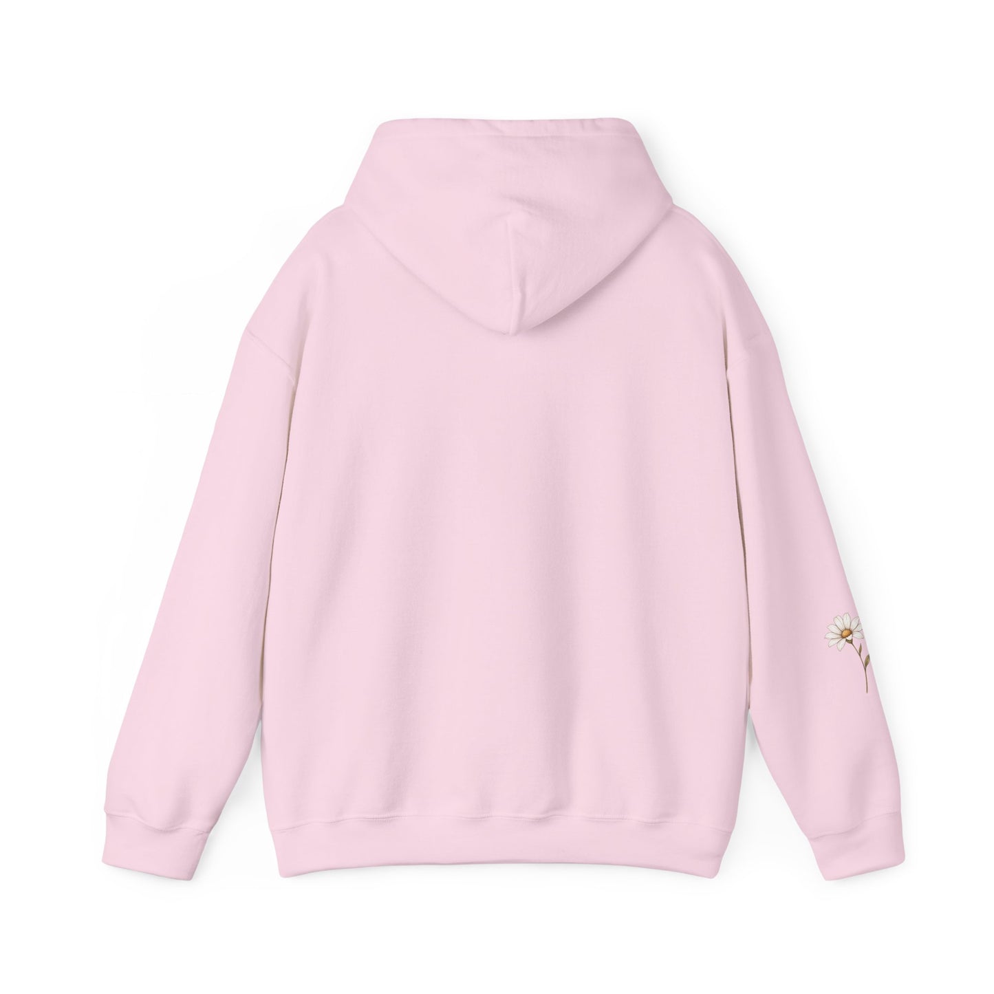Daisy Comfort Hoodie — 'don't be the same be better' Minimal Floral Pullover