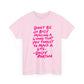 Dolly Parton Quote Tee — "Don't Be So Busy Making a Living" Pink Handwritten Graphic T-Shirt