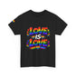 Love Is Love Rainbow Pride T-Shirt