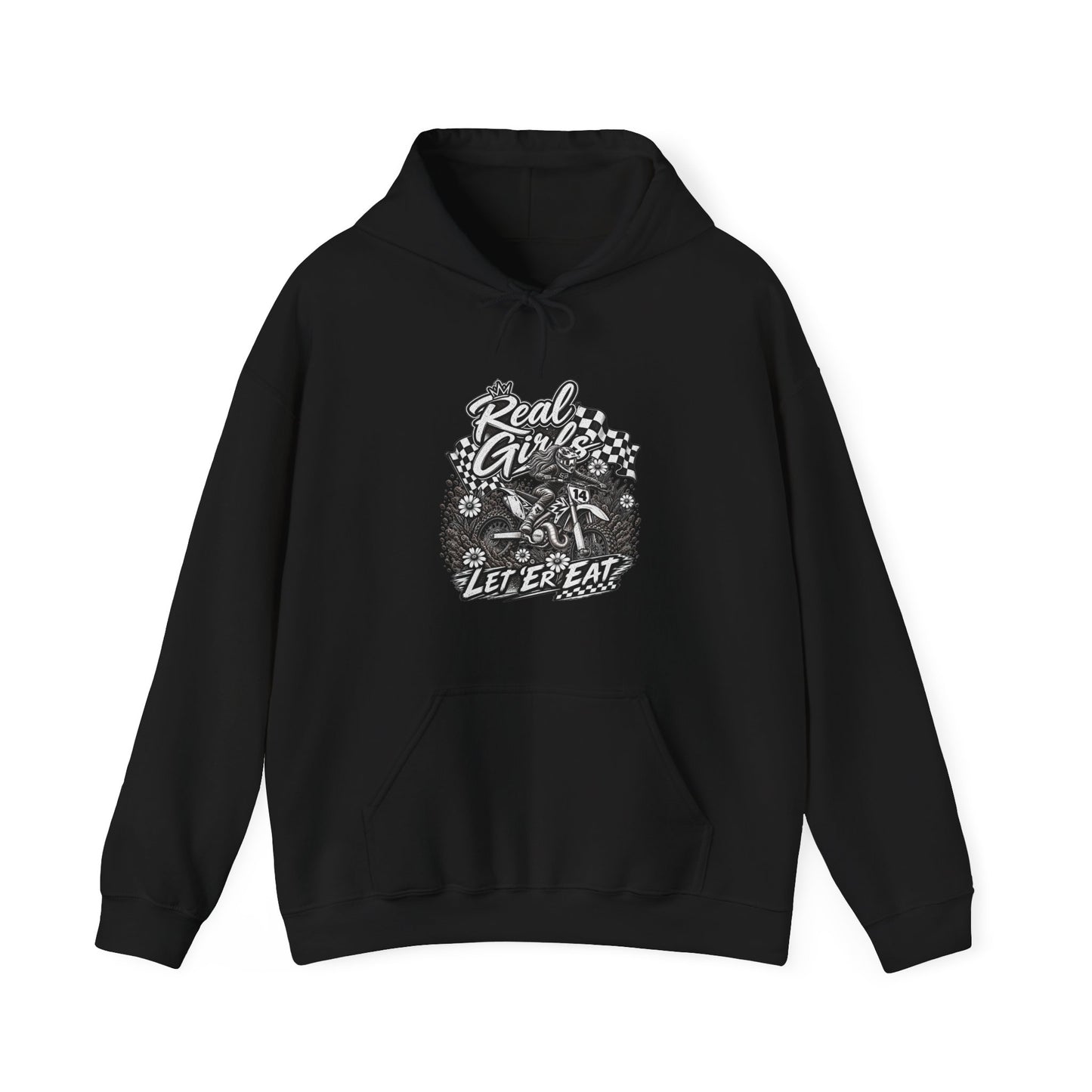 Women’s Motocross Hoodie – “Real Girls Let ‘Er Eat / A Little Dirt Never Hurt” Dirt Bike Pullover