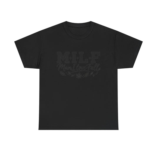 MILF "Man, I Love Fall" T-Shirt - Funny Autumn Tee with Leaf Design