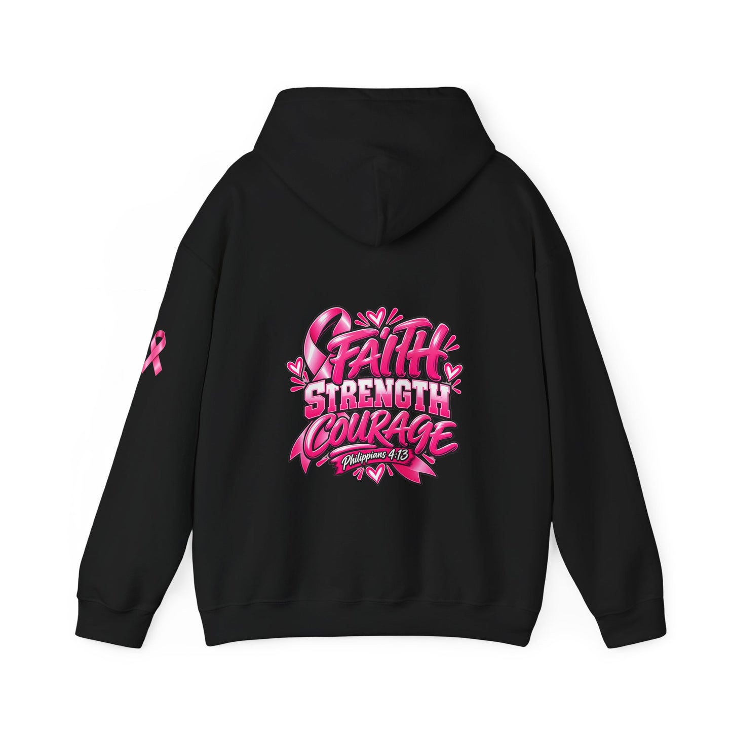 Breast Cancer Survivor Hoodie — “Cancer Picked the Wrong Girl” / Faith Strength Courage