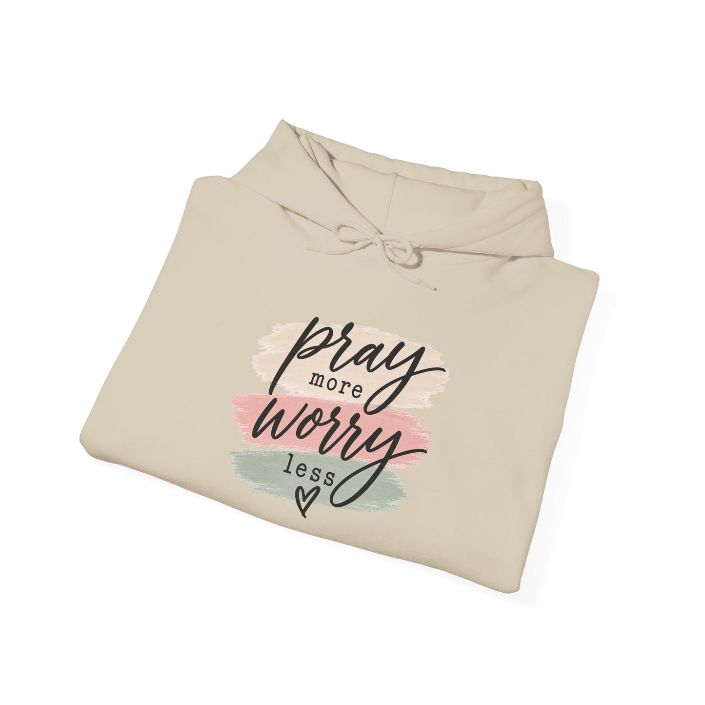 Prayer Hoodie - "Pray More Worry Less" Inspirational Christian Pullover
