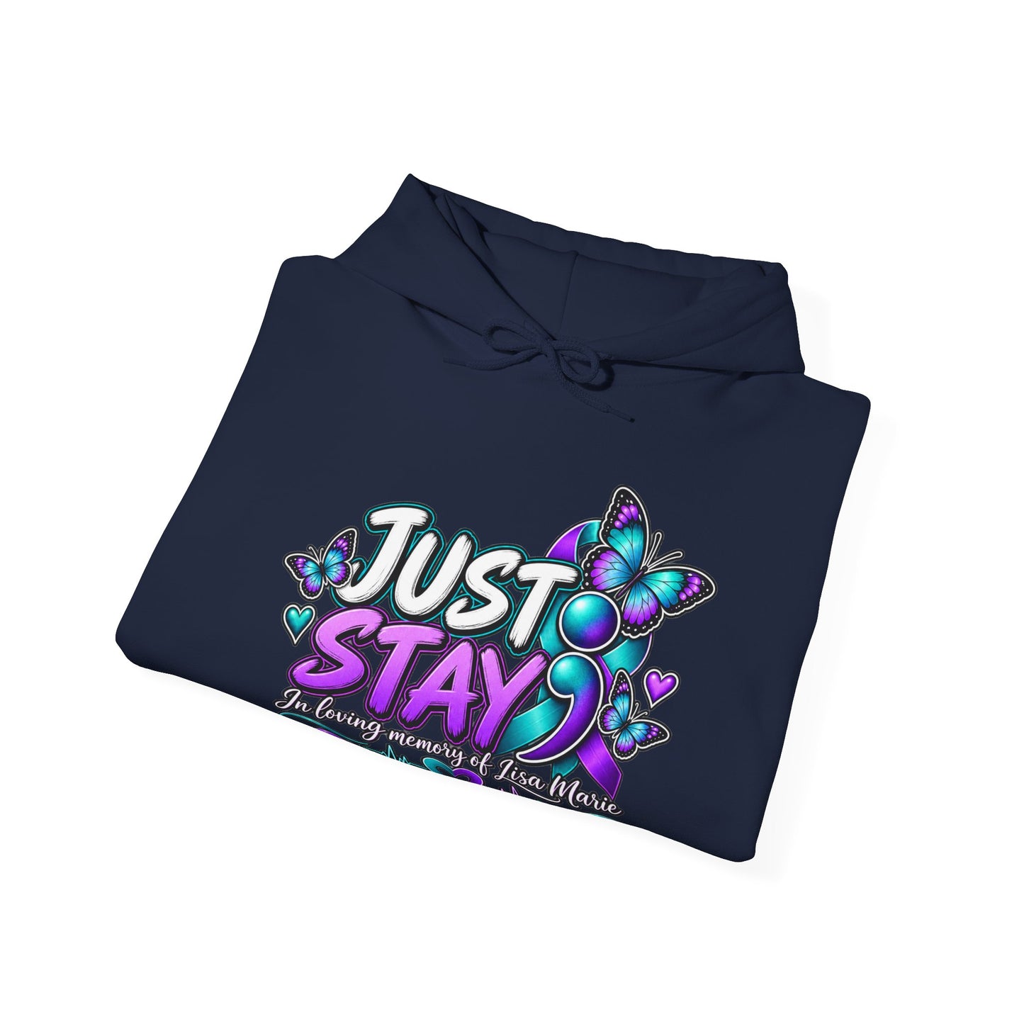 Inspirational Hoodie — "Just Stay" & "Your Story Isn't Over" Motivational Pullover