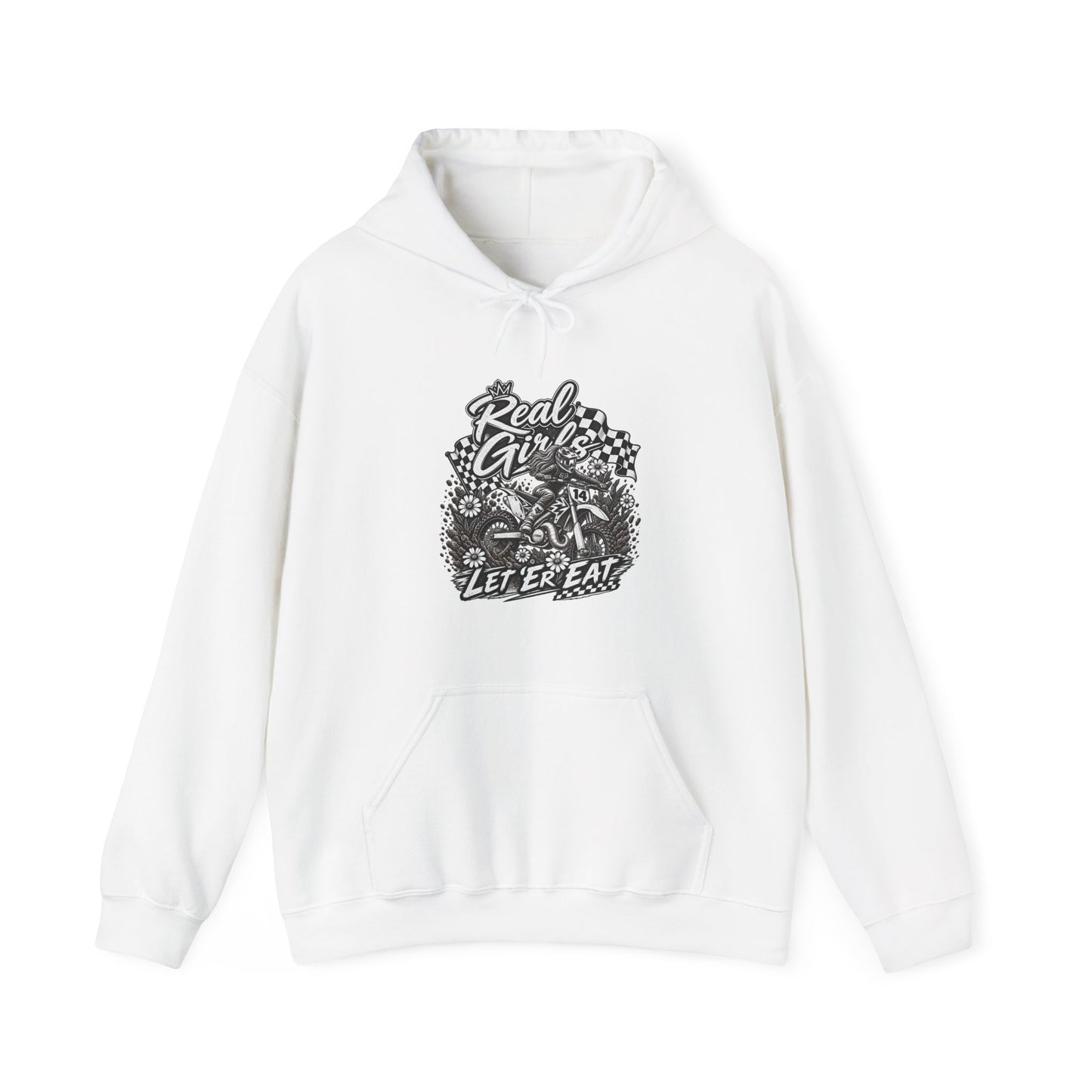 Women’s Motocross Hoodie – “Real Girls Let ‘Er Eat / A Little Dirt Never Hurt” Dirt Bike Pullover