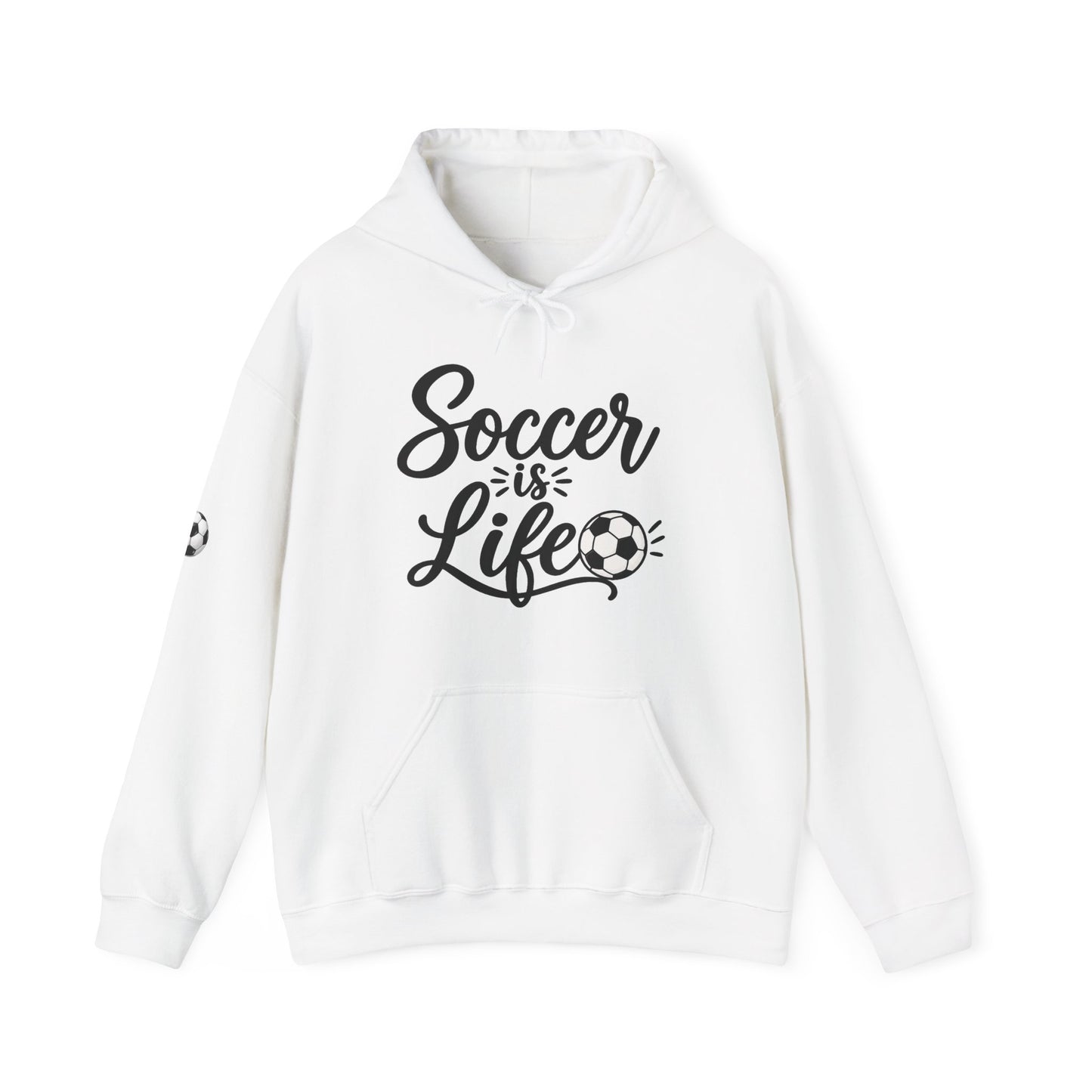 Soccer Is Life Hoodie — Soccer Player Pullover for Fans & Players