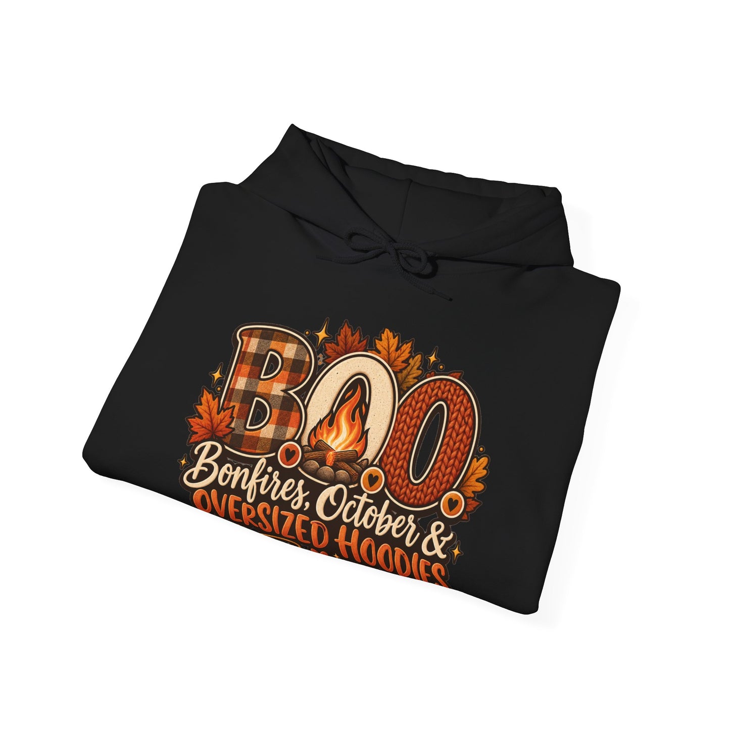 Hoodie — "Boo Bonfires October Oversized Hoodies" Cozy Fall Pullover (Stay Cozy)