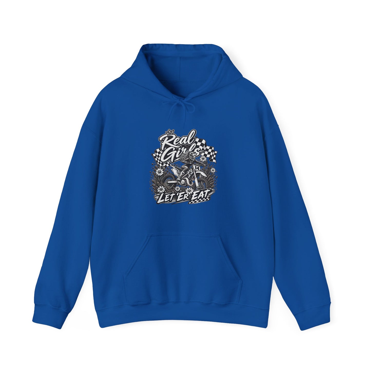 Women’s Motocross Hoodie – “Real Girls Let ‘Er Eat / A Little Dirt Never Hurt” Dirt Bike Pullover