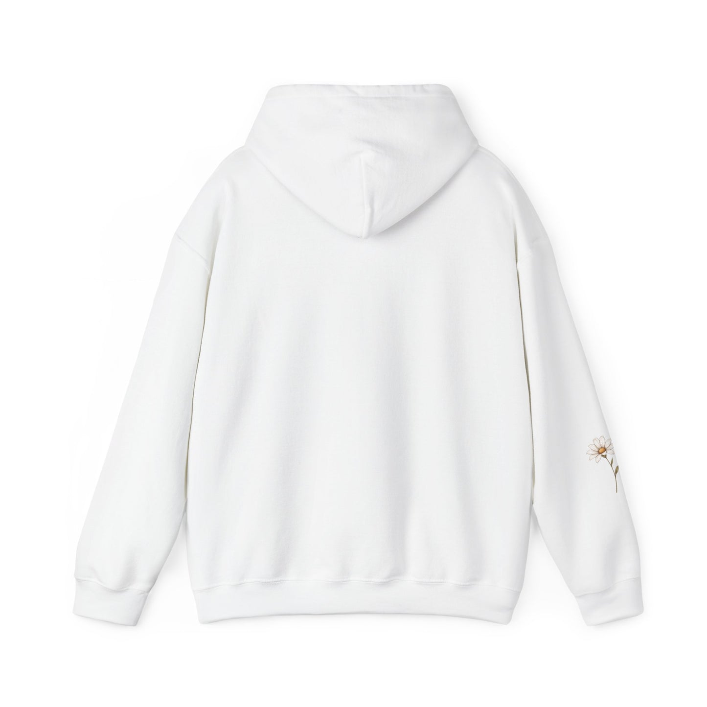 Daisy Comfort Hoodie — 'don't be the same be better' Minimal Floral Pullover
