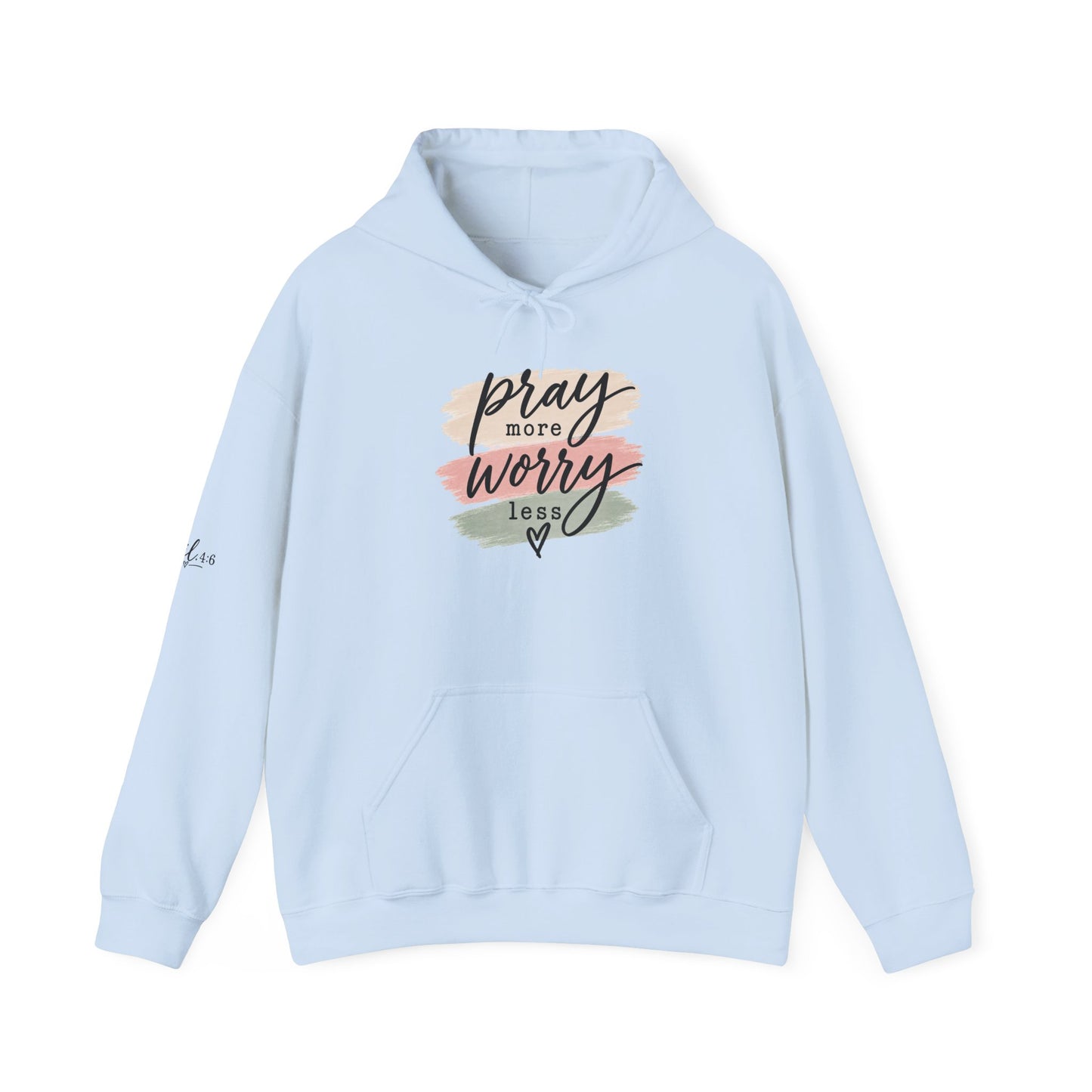 Prayer Hoodie - "Pray More Worry Less" Inspirational Christian Pullover