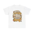 Bee & Honey Graphic Tee – "If You Spend Your Time Worrying About the Bees You'll Never Gonna Taste the Honey"