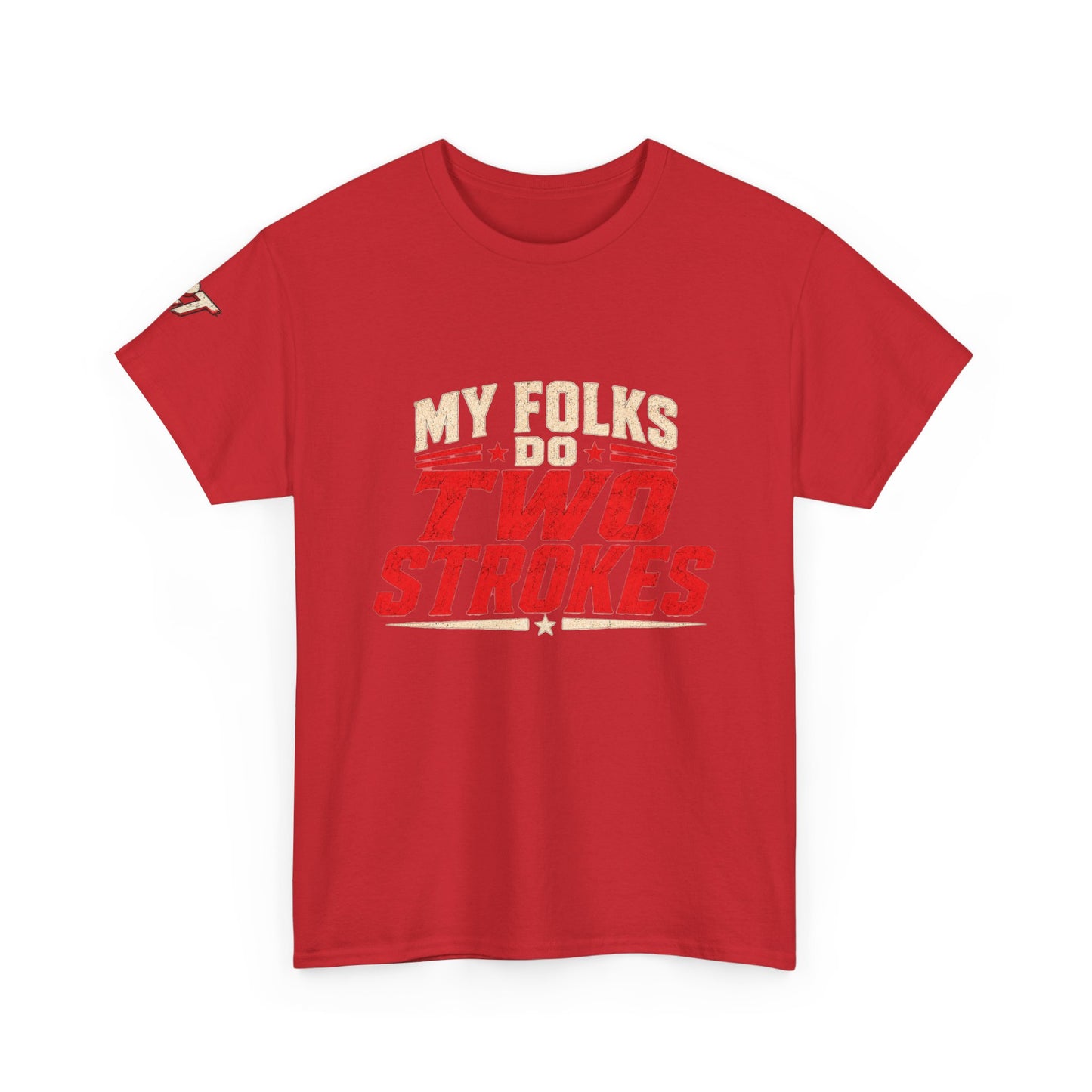 Two Strokes T-Shirt — "My Folks Do Two Strokes" Vintage Motorcycle Tee