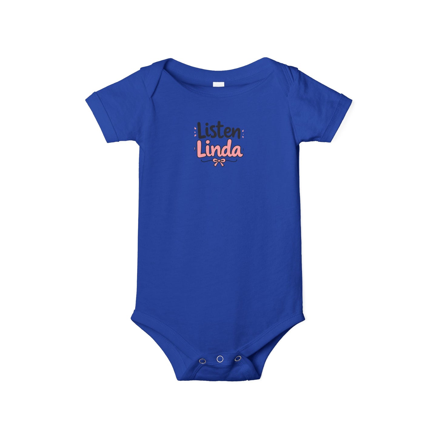 Infant Onesie - "Listen Linda" Cute Script Baby Bodysuit