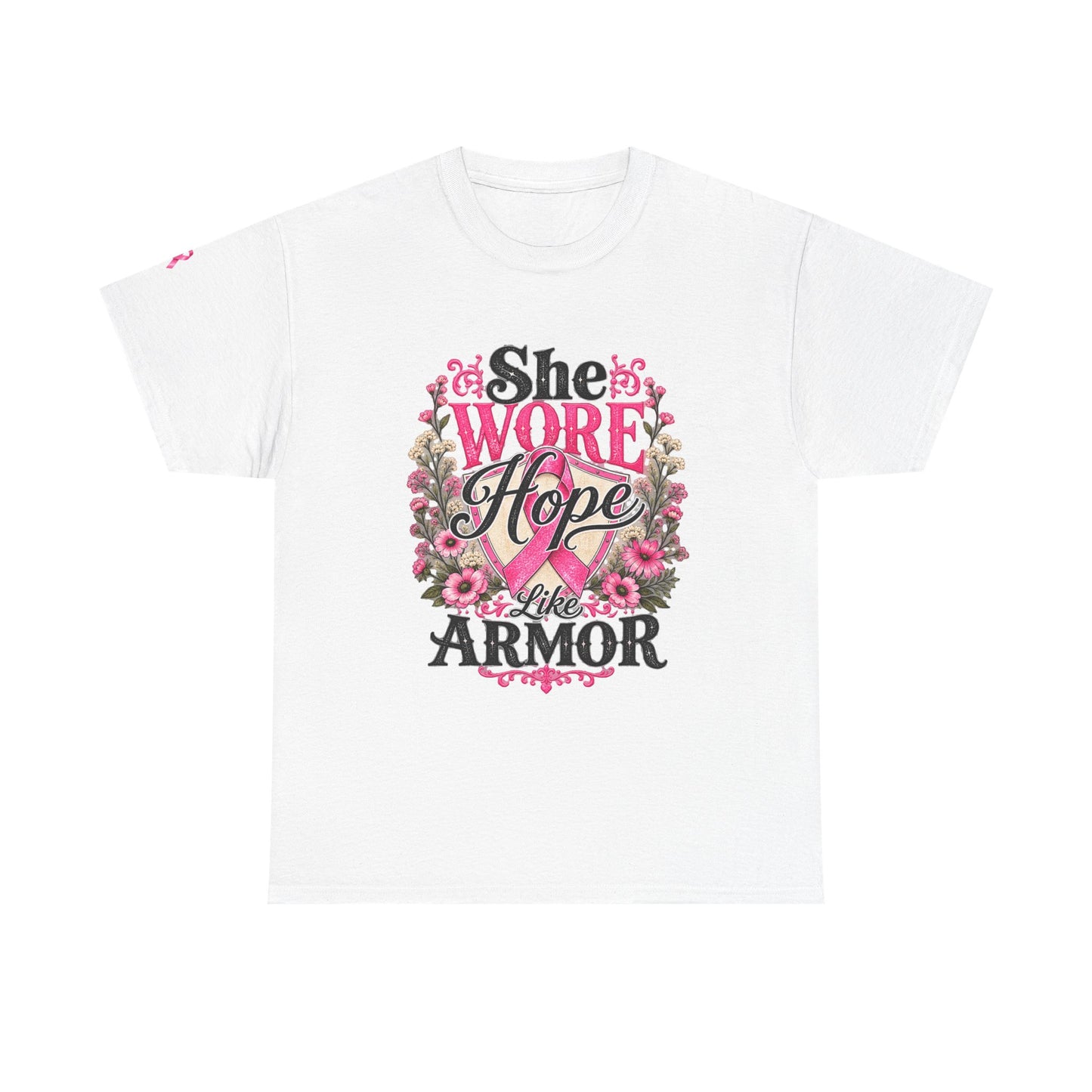 She Wore Hope Like Armor T-Shirt — Inspirational Floral Women’s Tee