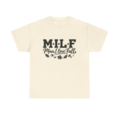 MILF "Man, I Love Fall" T-Shirt - Funny Autumn Tee with Leaf Design