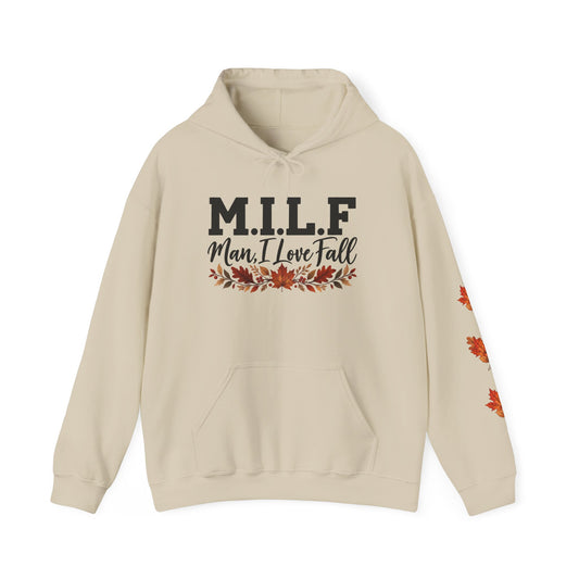 Hoodie — "M.I.L.F. (Man, I Love Fall)" Fall Leaves Pullover