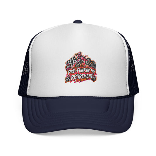 Pre-Funkin' for Retirement Trucker Cap