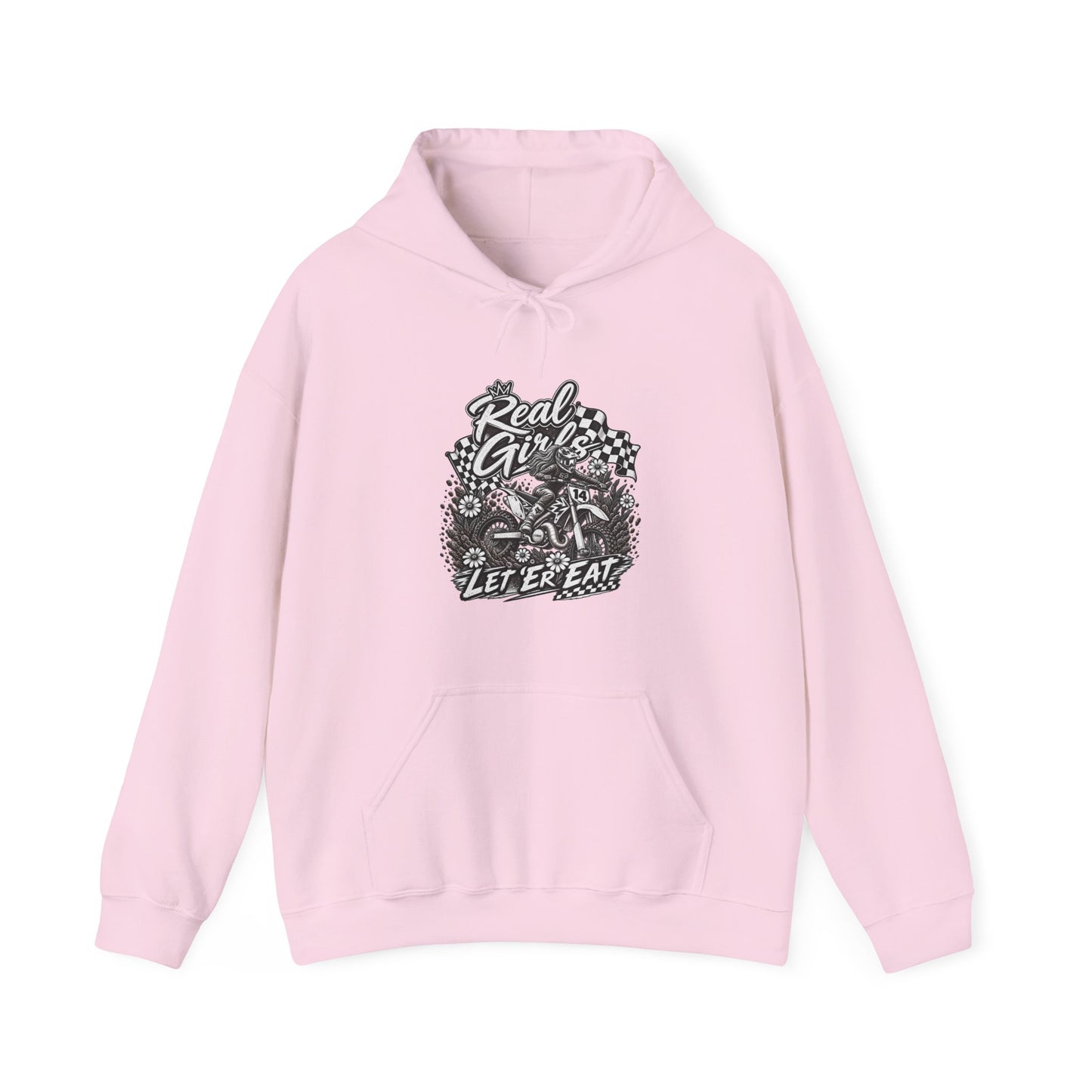 Women’s Motocross Hoodie – “Real Girls Let ‘Er Eat / A Little Dirt Never Hurt” Dirt Bike Pullover