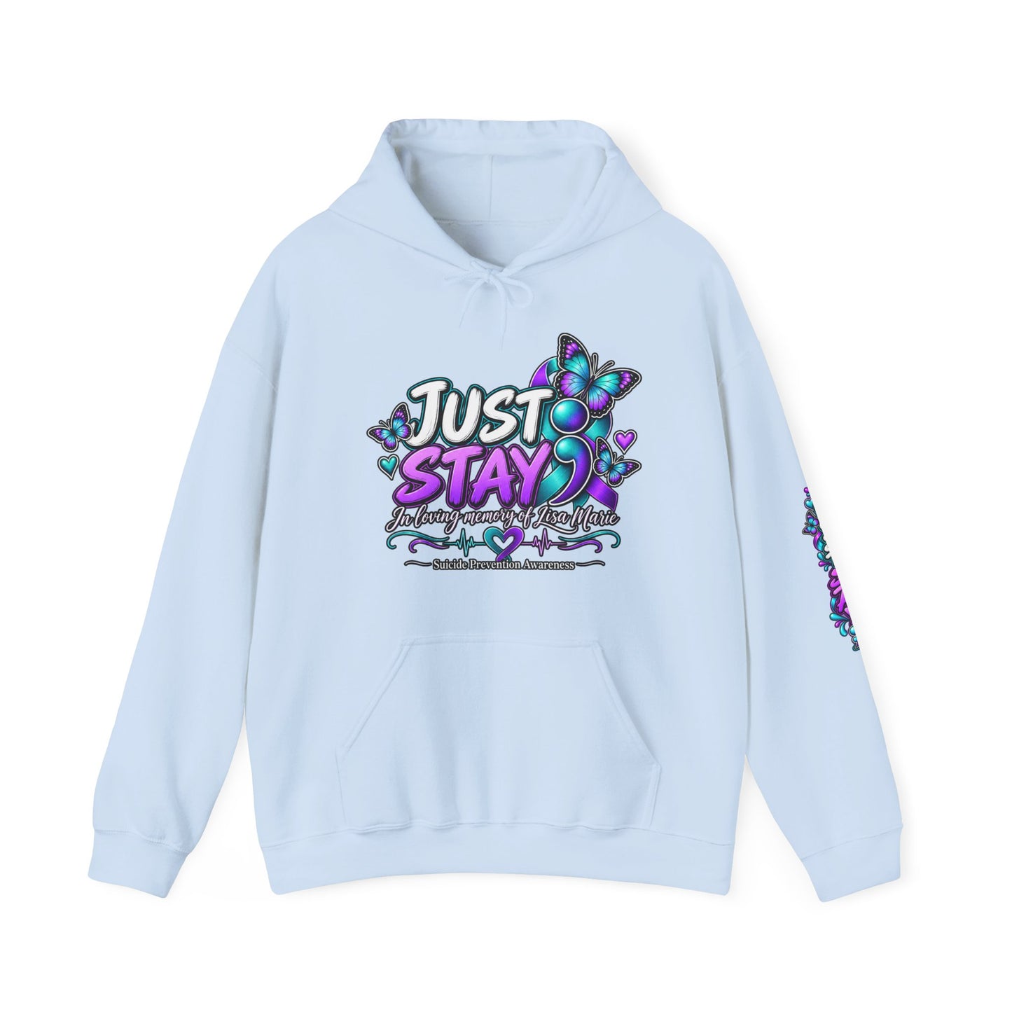 Inspirational Hoodie — "Just Stay" & "Your Story Isn't Over" Motivational Pullover